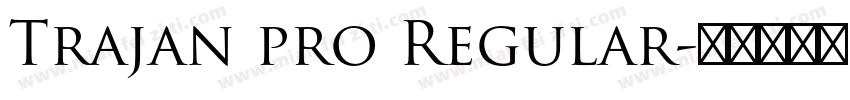 Trajan pro Regular字体转换